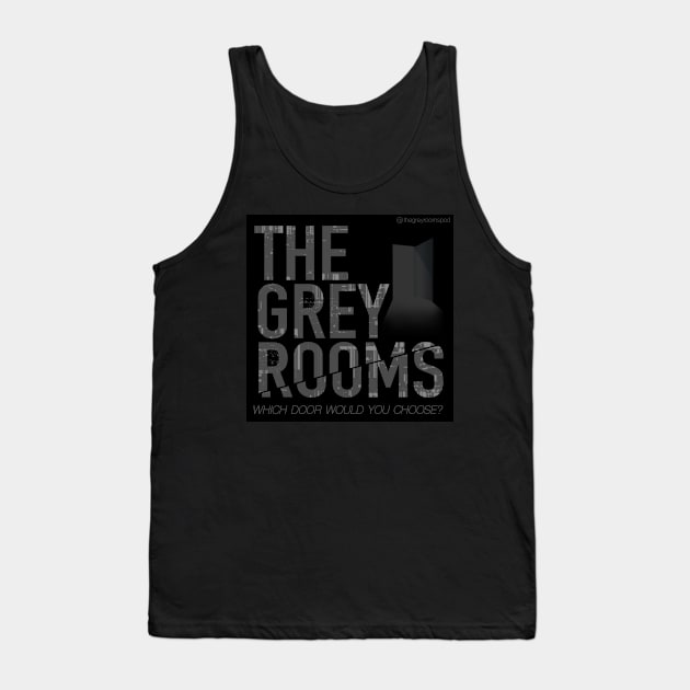 The Grey Rooms main logo Tank Top by TheGreyRooms